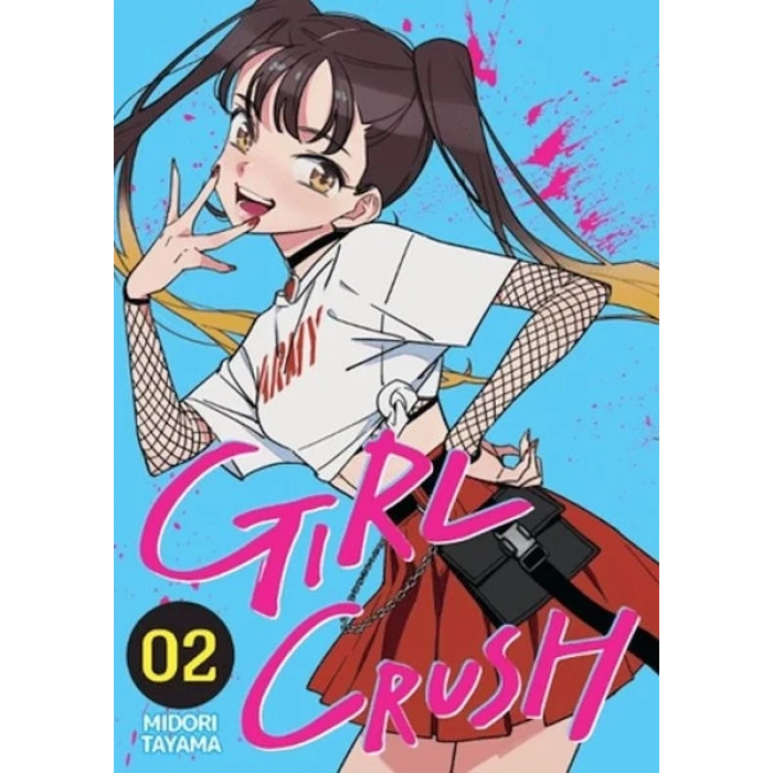 Girl Crush Cilt 2