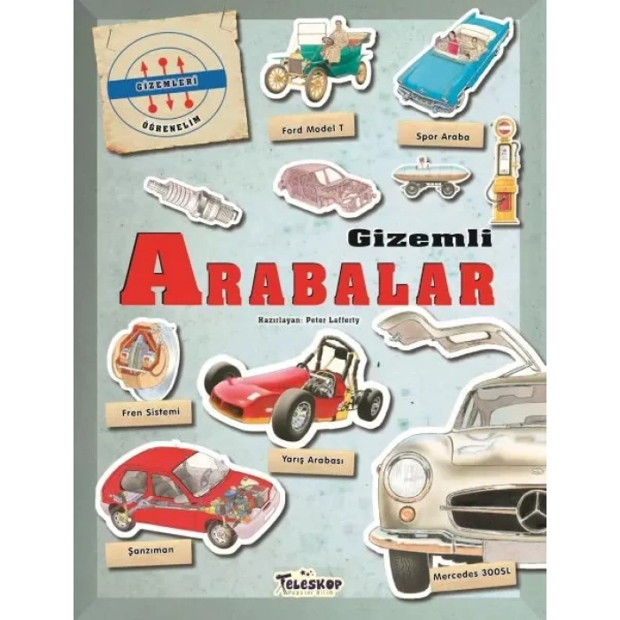 Gizemleri Öğrenelim -  Arabalar