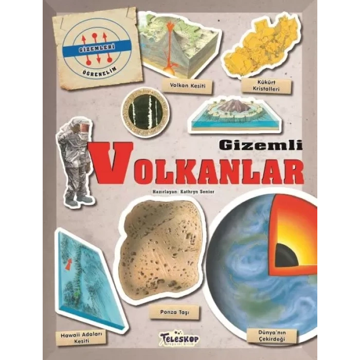 Gizemleri Öğrenelim -  Volkanlar