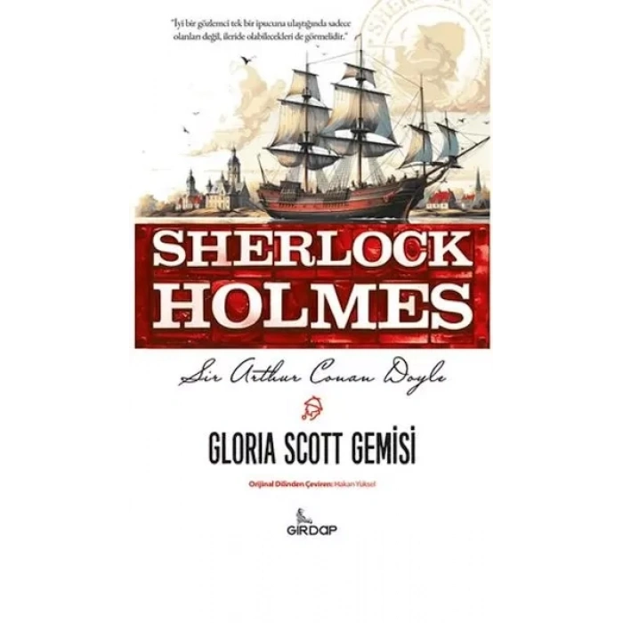 Gloria Scott Gemisi - Sherlk Holmes    