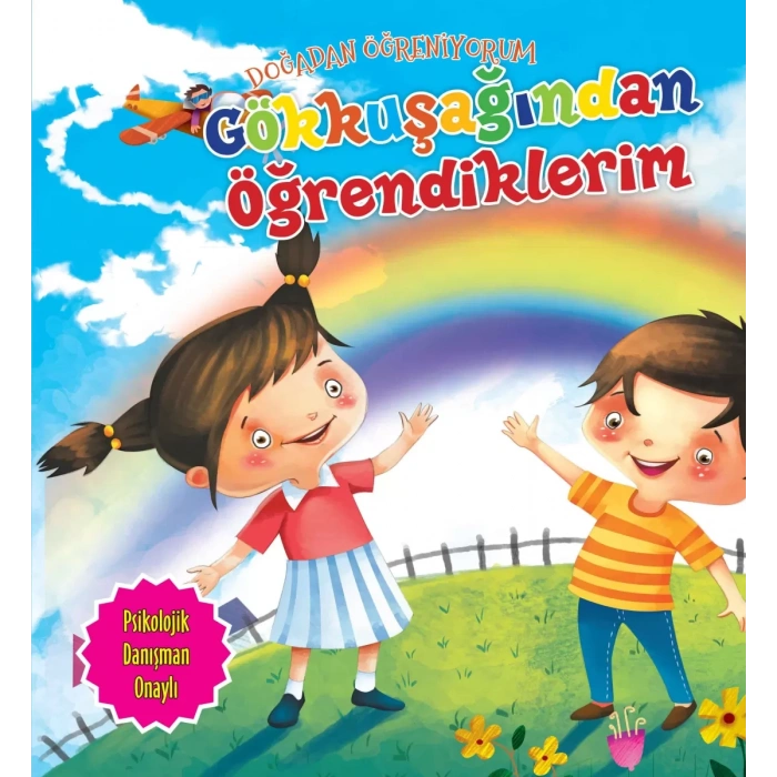 Gökkuşağından Öğrendiklerim - Doğadan Öğreniyorum
