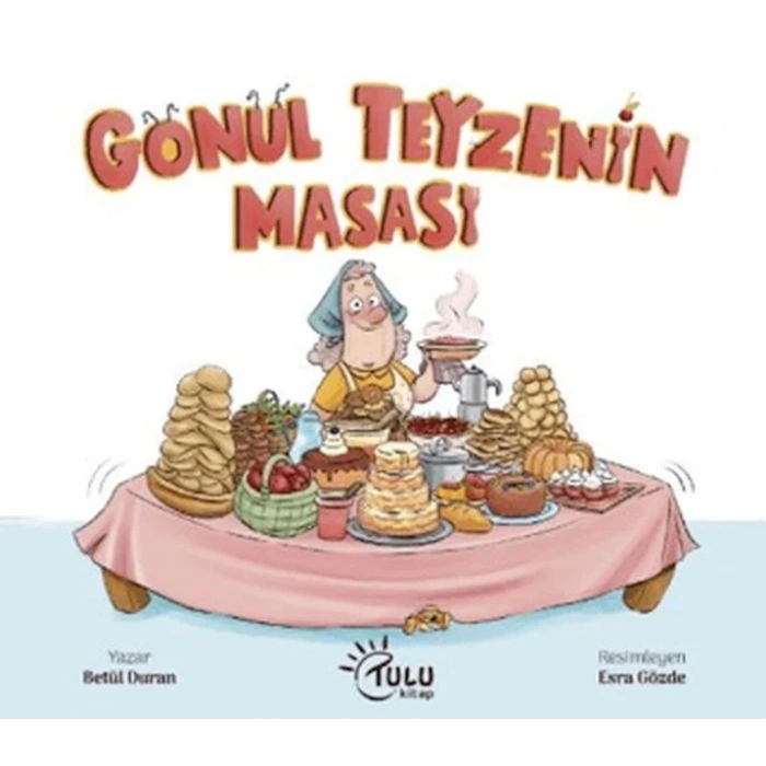 Gönül Teyzenin Masası