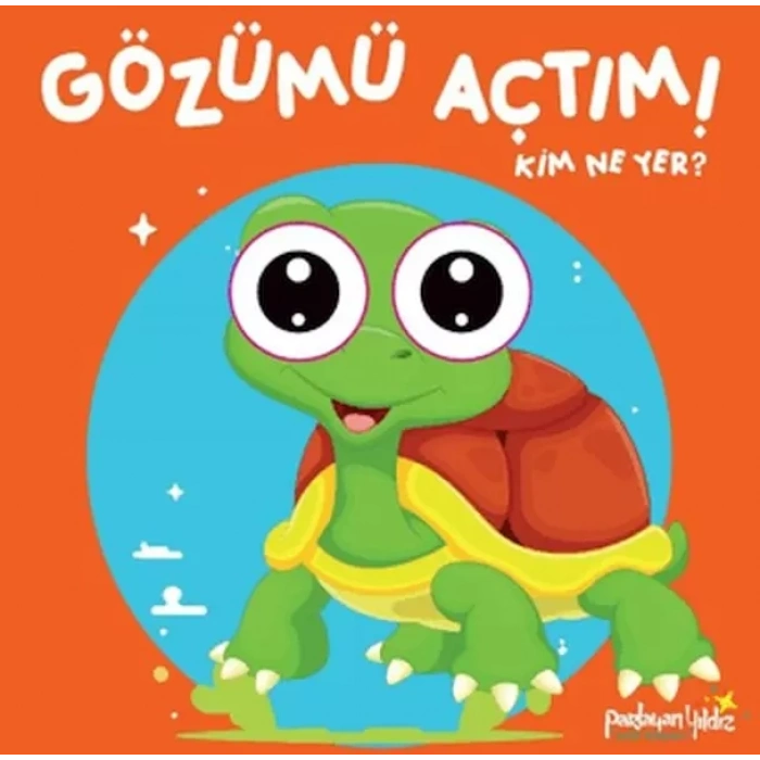 Gözümü Açtım! Kim Ne Yer?