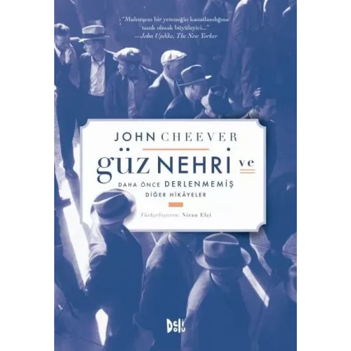 Güz Nehri ve Daha Önce Derlenmemiş  Hikayeler