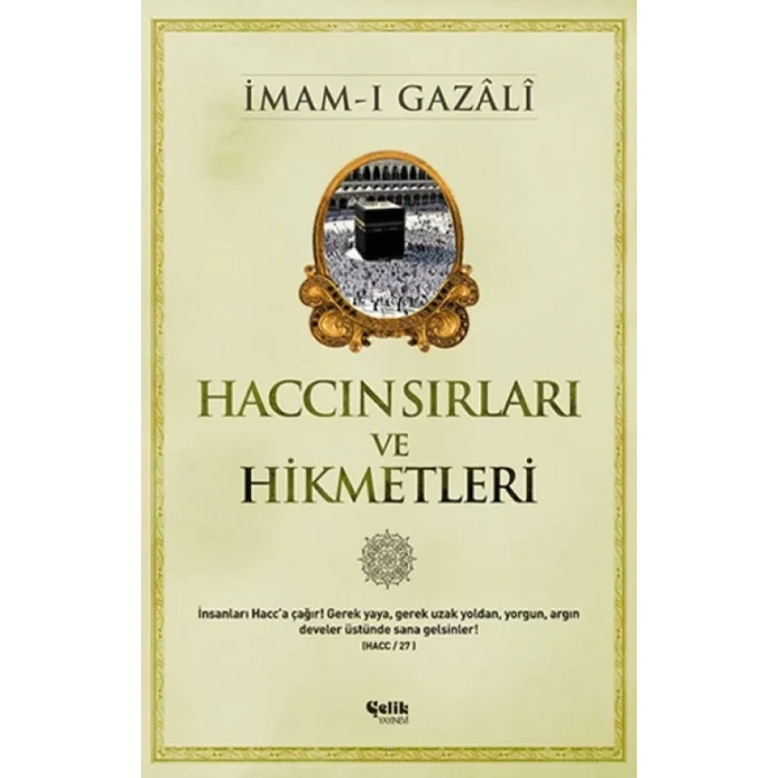 Haccın Sırları ve Hikmetleri