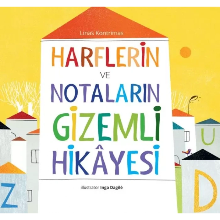 Harflerin ve Notaların  Hikâyesi