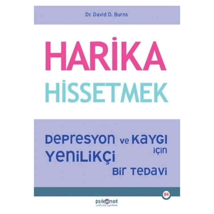 Harika Hissetmek