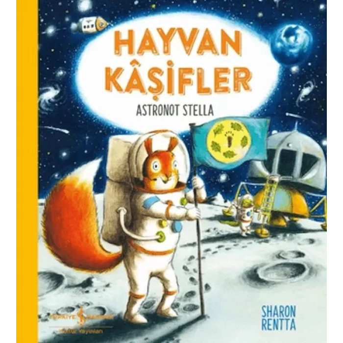 Hayvan Kâşifler - Astronot Stella