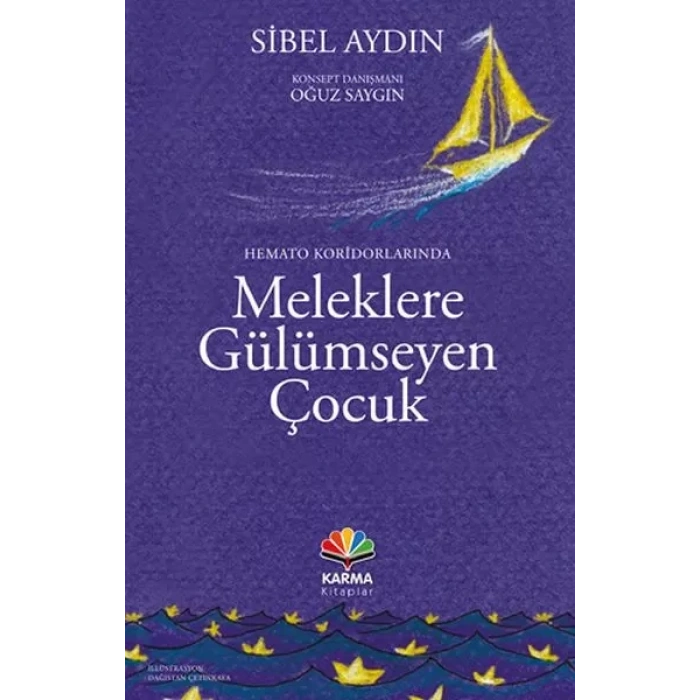 Hemato Koridorlarında Meleklere Gülümseyen Çuk