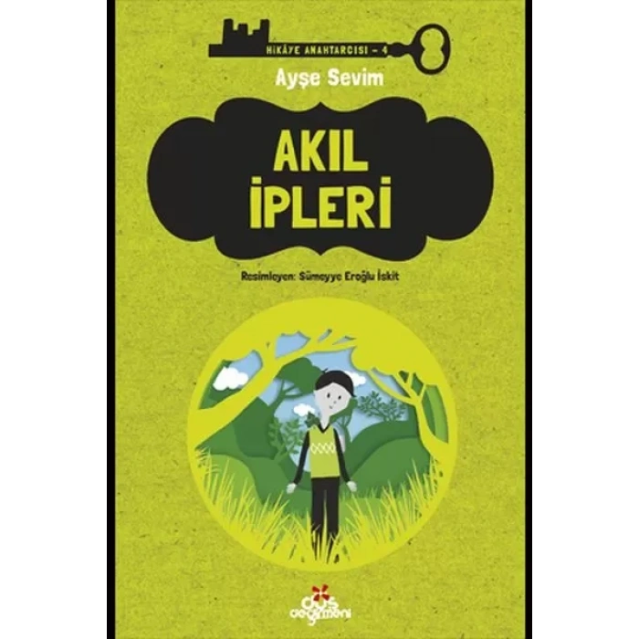 Hikaye Anahtarcısı 04 - Akıl İpleri
