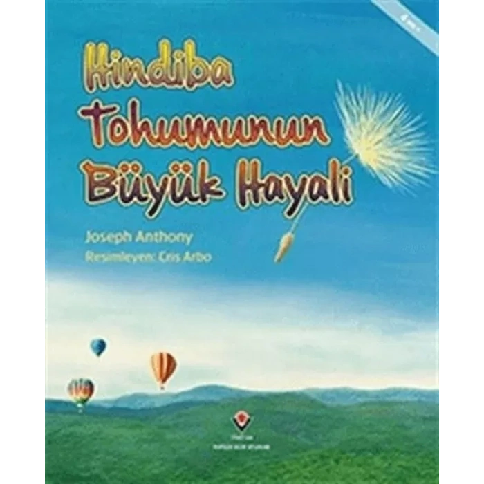 Hindiba unun Büyük Hayali