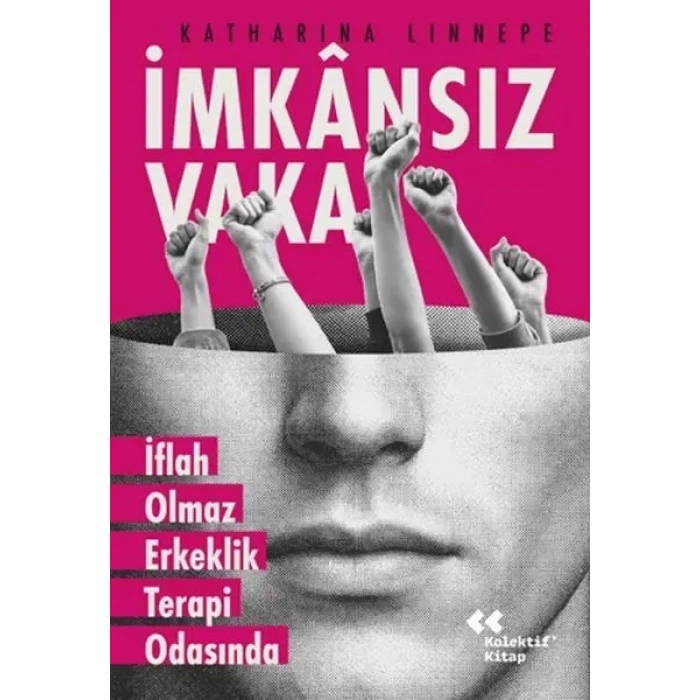 İansız Vaka İflah Olmaz Erkeklik Terapi Odasında