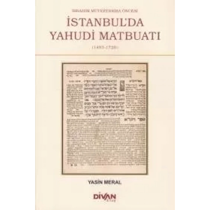 İbrahim Müteferrika Öncesi İstanbulda Yahudi Maybuatı