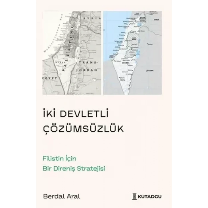 İki Devletli Çözümsüzlük