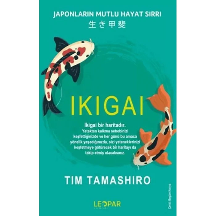 Ikıgaı - Jnların Mutlu Hayat Sırrı