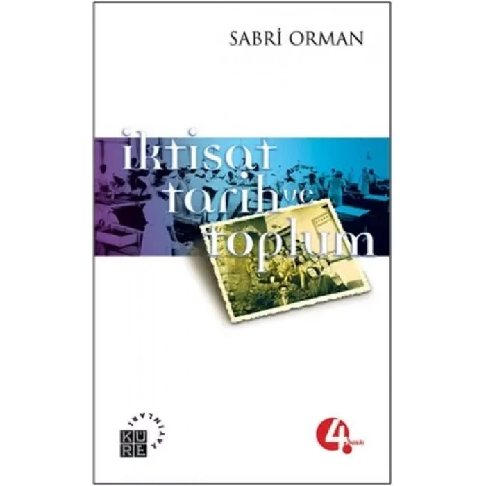 İktisat, Tarih ve Toplum