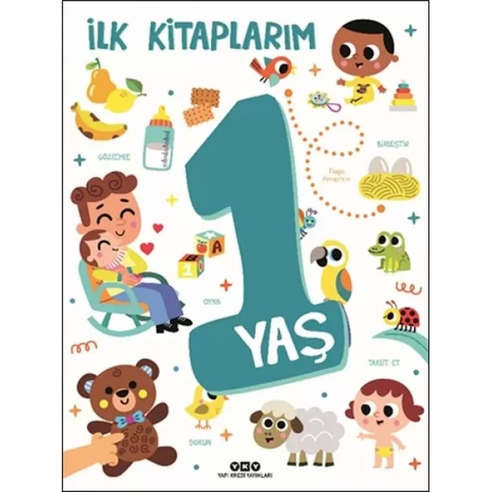 İlk larım - 1 Yaş