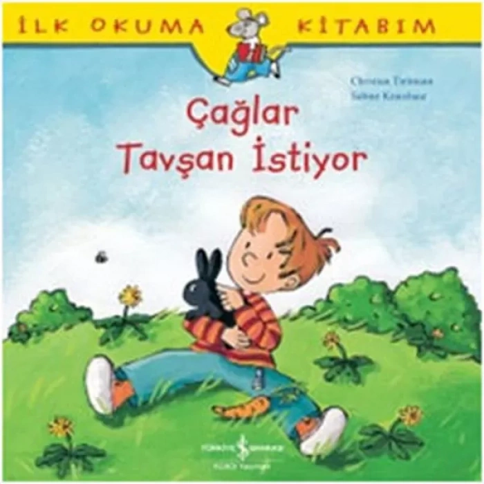 İlk Okuma Kitabım Çağlar Tşan İstiyor