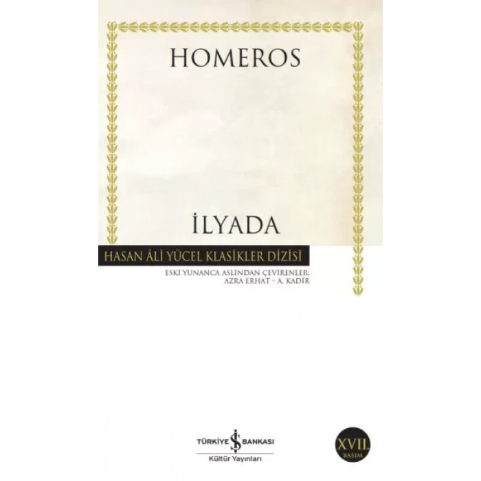 İlyada - Hasan Ali Yücel Klasikleri