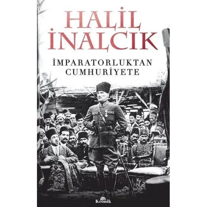 İmparatorluktan Cumhuriyete