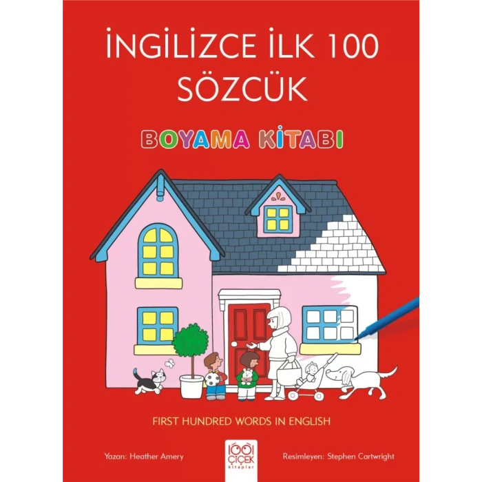 İngilizce İlk Yüz Sözcük Boyama Kitabı