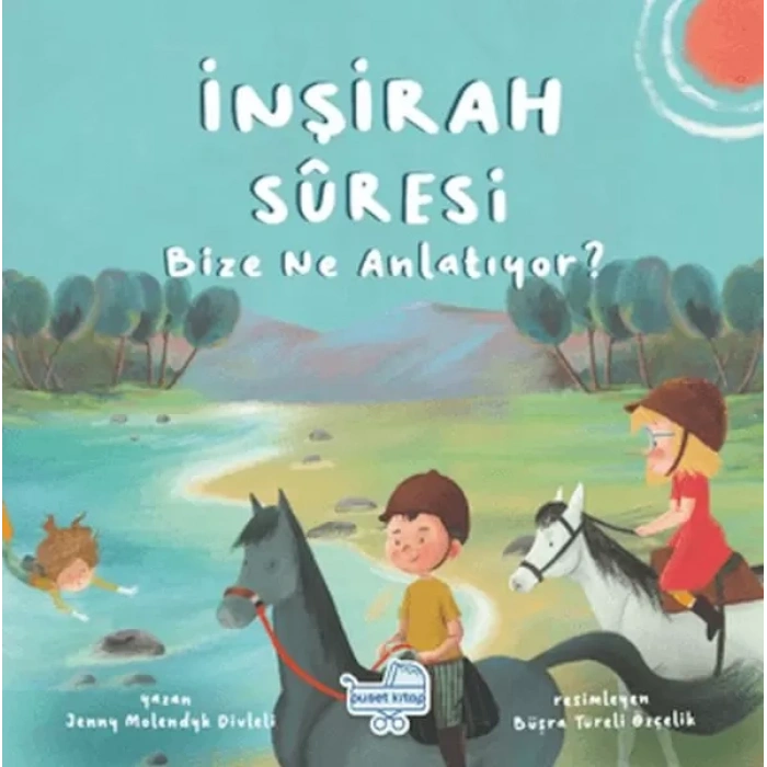 İnşirah Suresi Bize Ne Anlatıyor?
