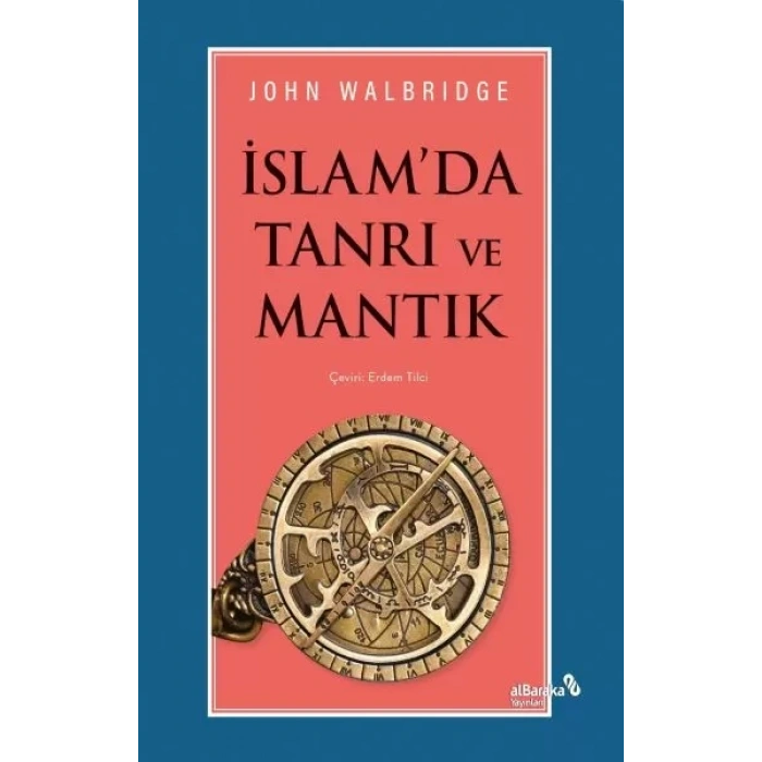 İslamda Tanrı ve Mantık