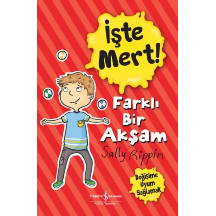 İşte Mert! - Farklı Bir Akşam - e Uyum Sağlamak