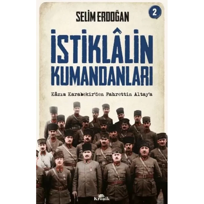 İstiklalin Kumandanları 2
