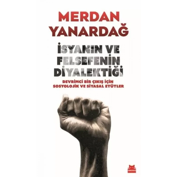 İsyanın ve Felsefenin Diyalektiği