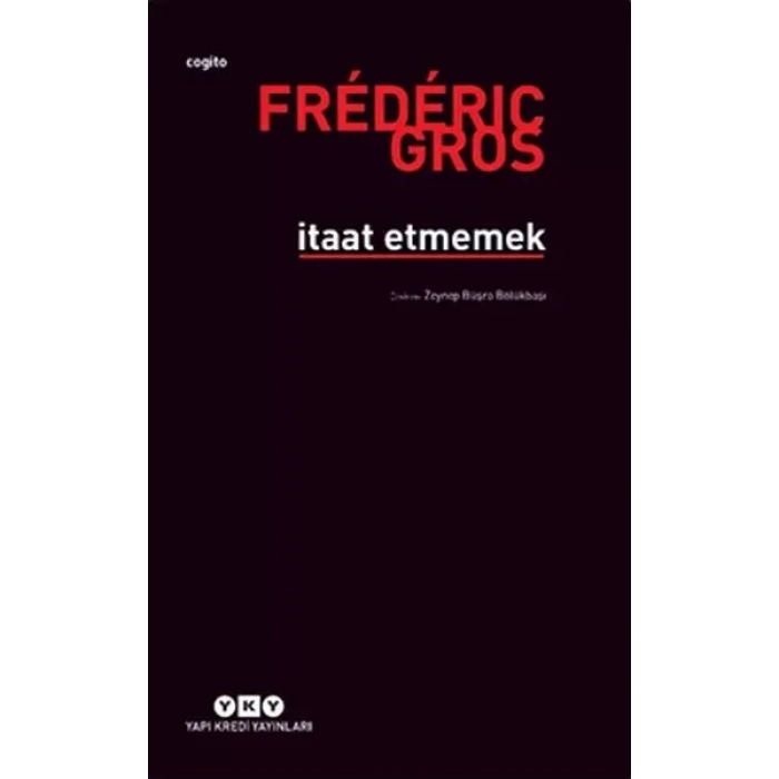 İtaat Etmemek