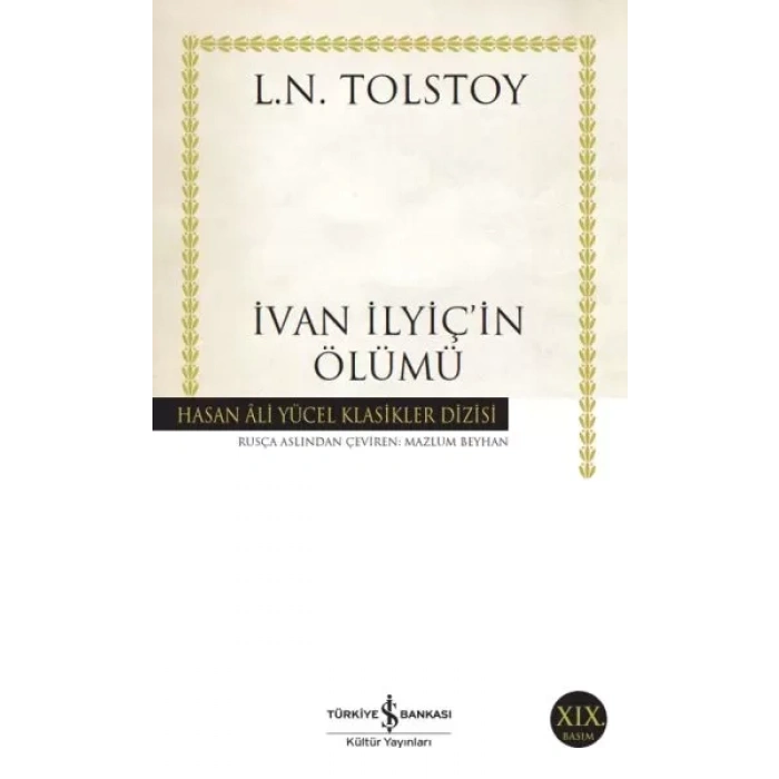 İvan İlyiçin Ölümü - Hasan Ali Yücel Klasikleri