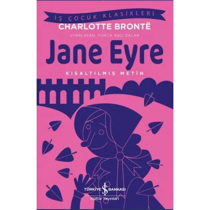 Jane Eyre - Kısaltılmış Metin