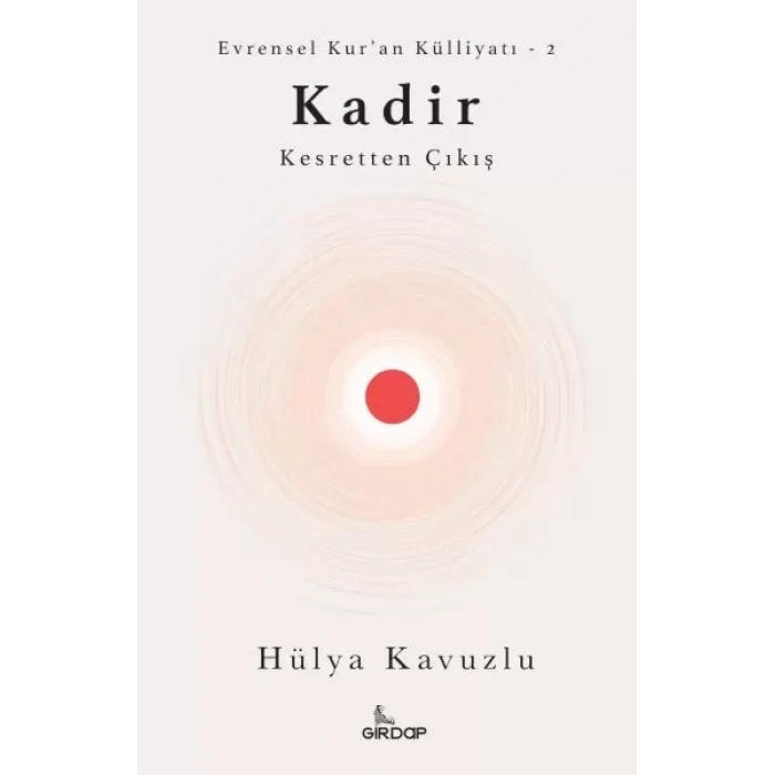Kadir - Kesretten Çıkış