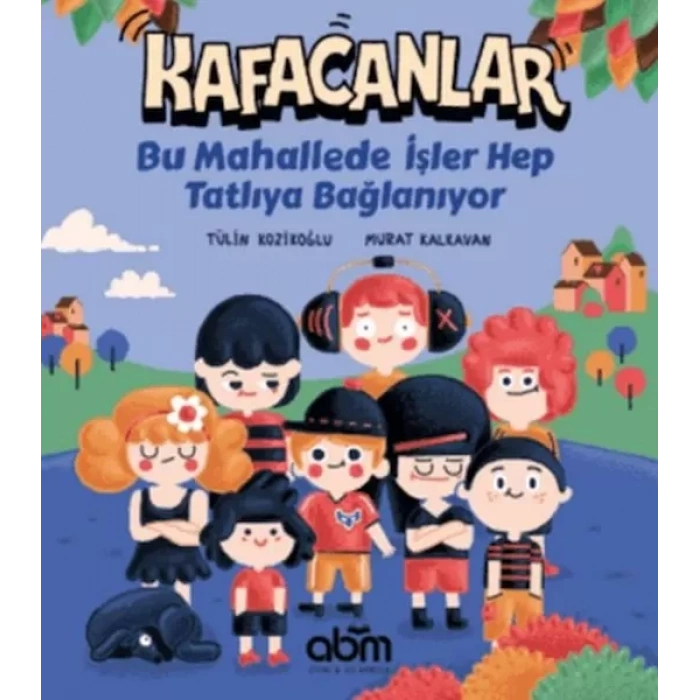 Kafacanlar : Bu Mahallede İşler Hep Tatlıya Bağlanıyor