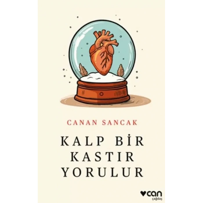 Kalp Bir Kastır Yorulur