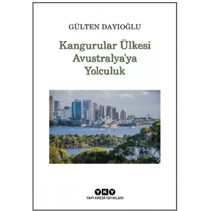 Kangurular Ülkesi ustralyaya Yolculuk