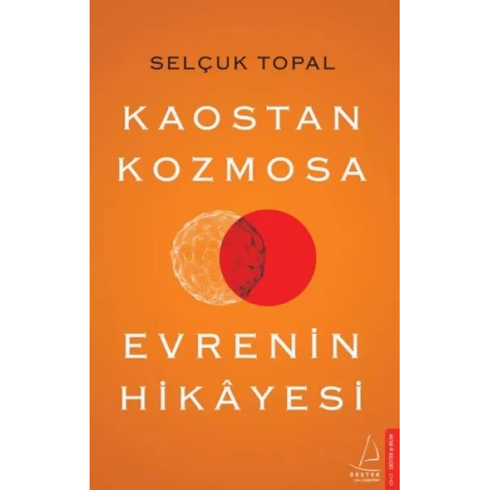 Kaostan Kozmosa Evrenin Hikayesi