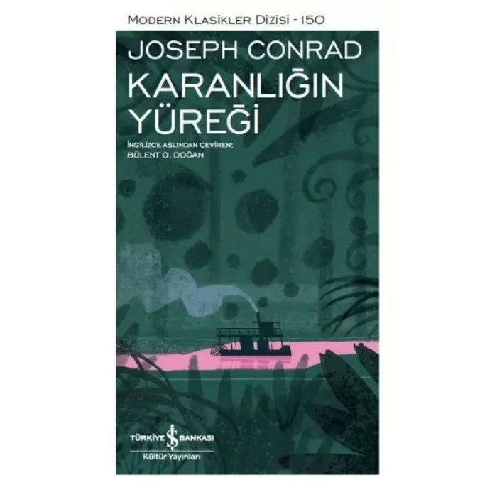 Karanlığın Yüreği- Modern Klasikler Dizisi