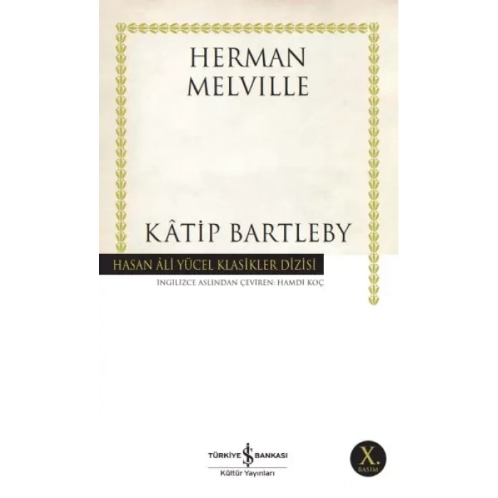 Katip Bartleby - Hasan Ali Yücel Klasikleri