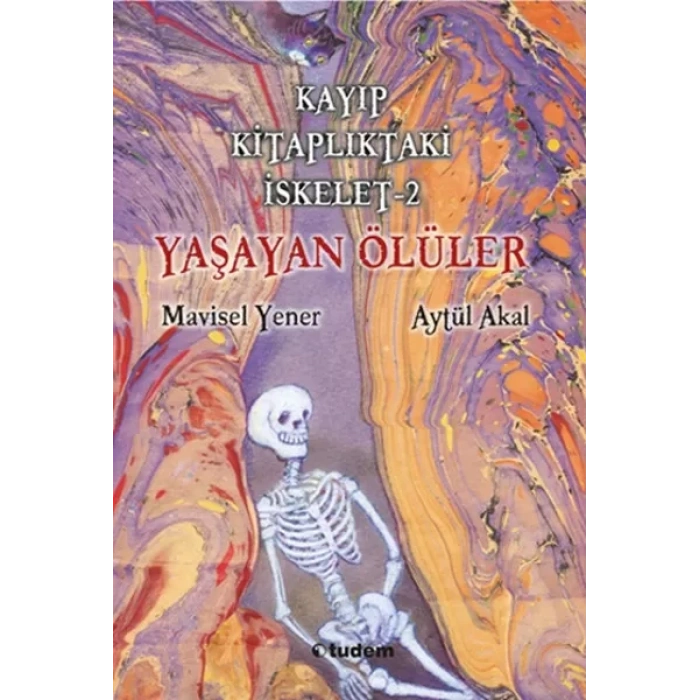 Kayıp lıktaki İskelet 2 - Yaşayan Ölüler