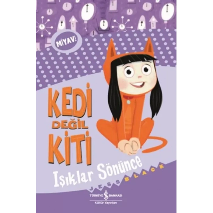 Kedi Değil Kiti - Işıklar Sönünce
