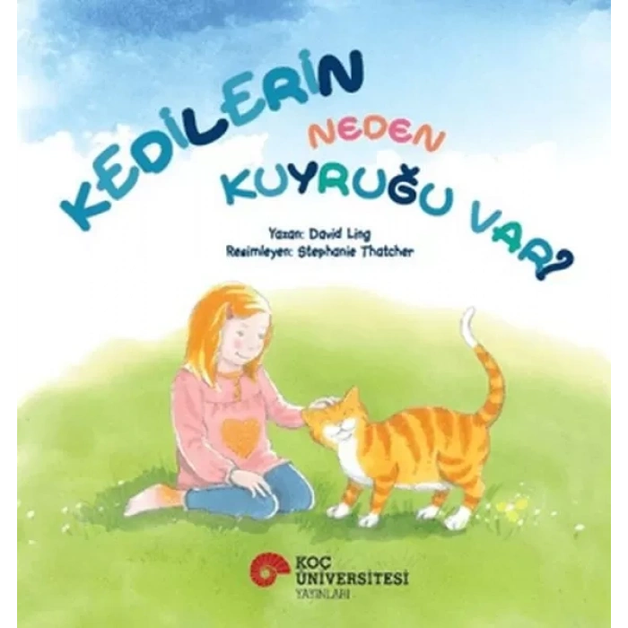 Kedilerin Neden Kuyruğu Var?