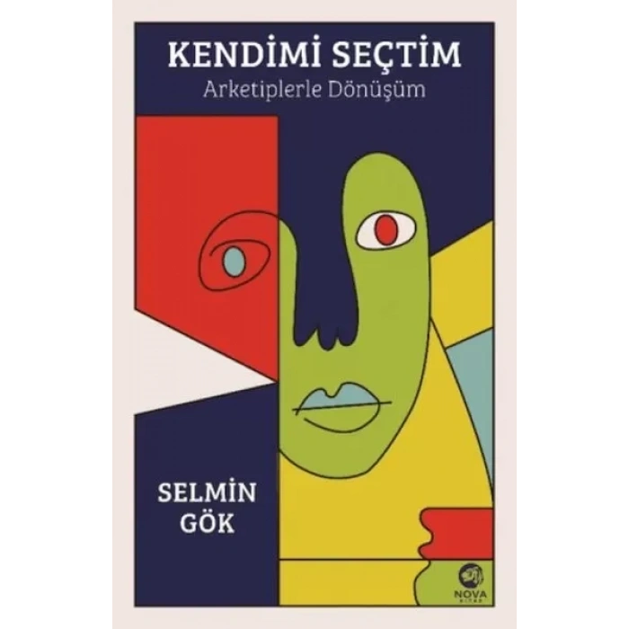 Kendimi Seçtim: Arketiplerle Dönüşüm