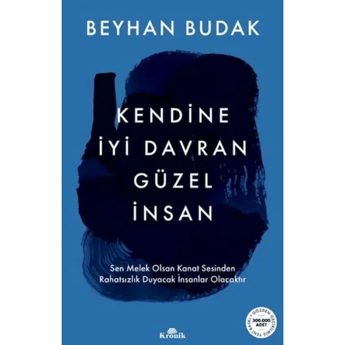 Kendine İyi Dran Güzel İnsan