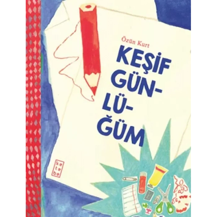 Keşif Günlüğüm