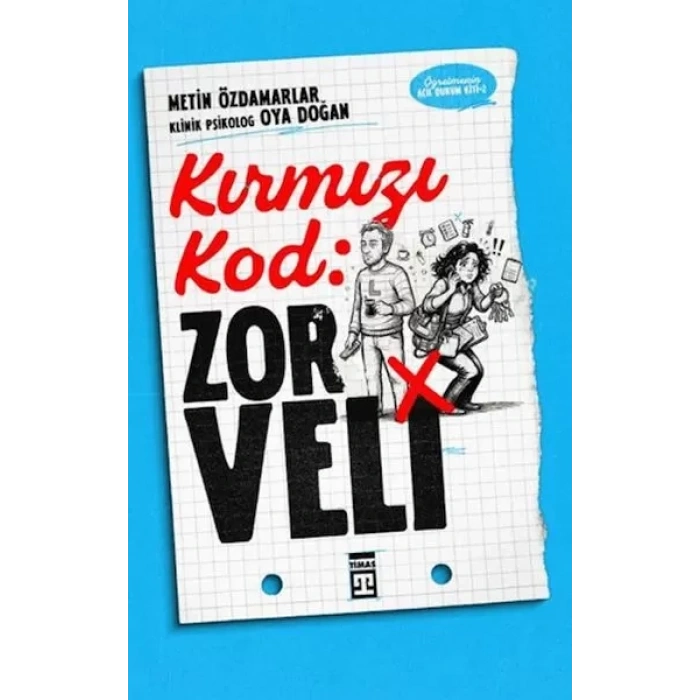 Kırmızı Kod: Zor Veli