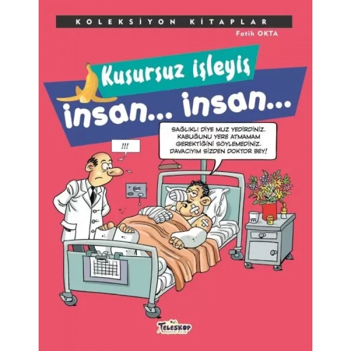 Koleksiyon lar - Kusursuz İşleyiş İnsan.. İnsan..