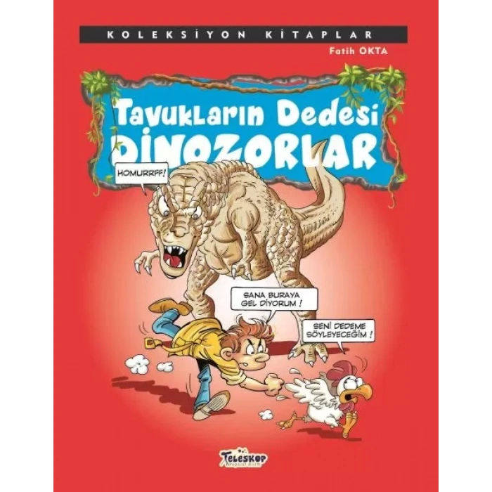 Koleksiyon lar - Tukların Dedesi Dinozorlar