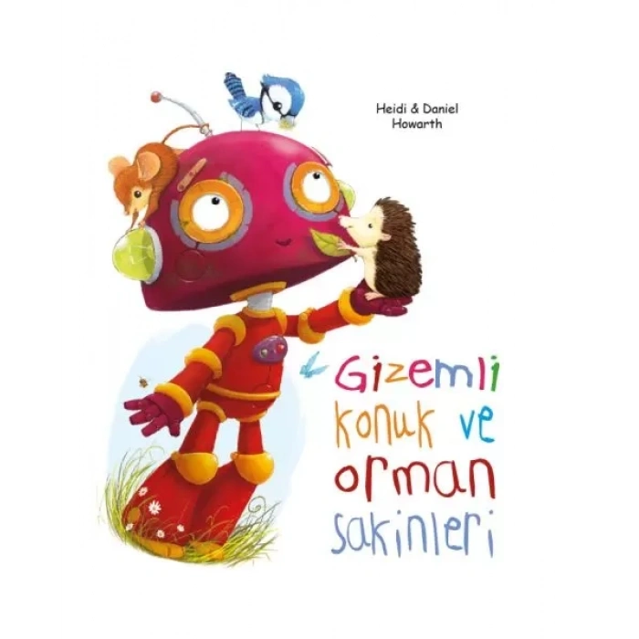 Konuk ve Orman Sakinleri